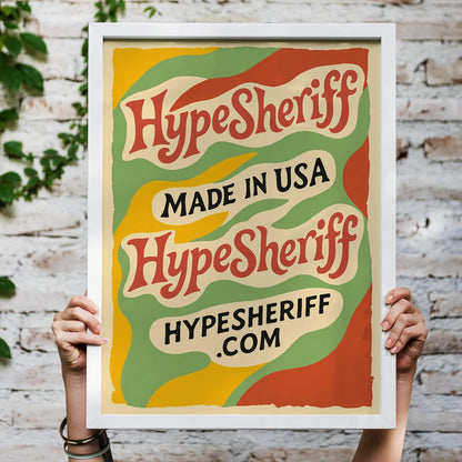 HypeSheriff.com Poster Shop