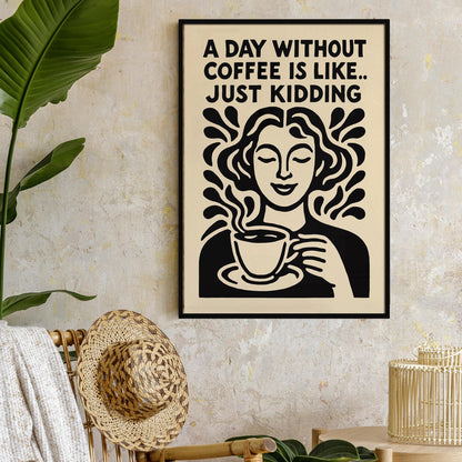 Coffee Quote Wall Art Print