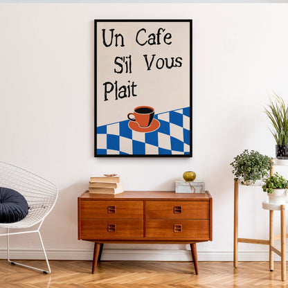 French Coffee Quote Poster
