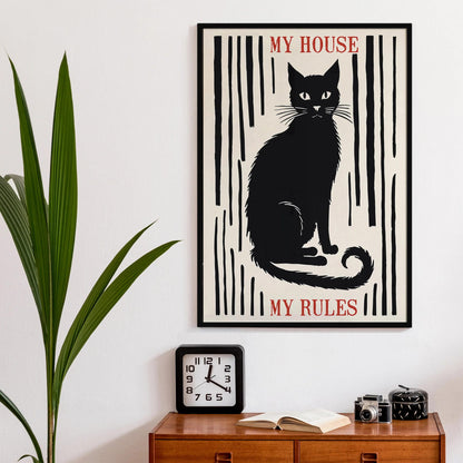 My House My Rules Cat Poster Print