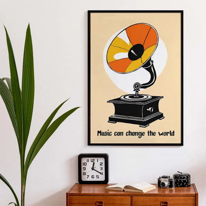 Music Can Change The World Poster