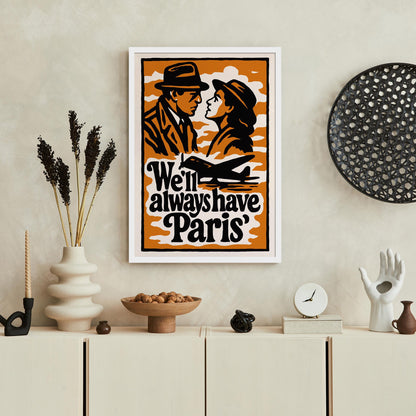 We'll Always Have Paris Poster