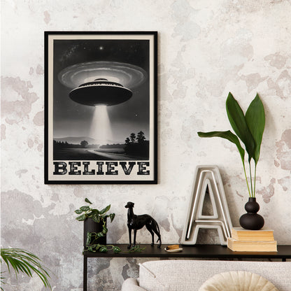 BELIEVE - Retro UFO Poster