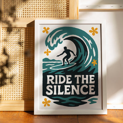 Ride the Silence Surf Poster