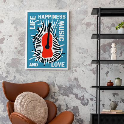 Life - Happiness - Music and Love Poster