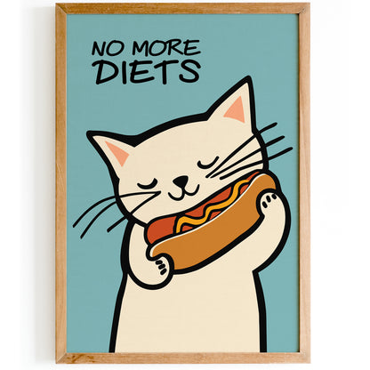 No More Diets Funny Cat Wall Art