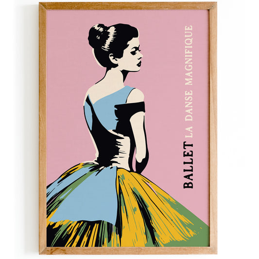 Ballet La Danse Magnifique Poster