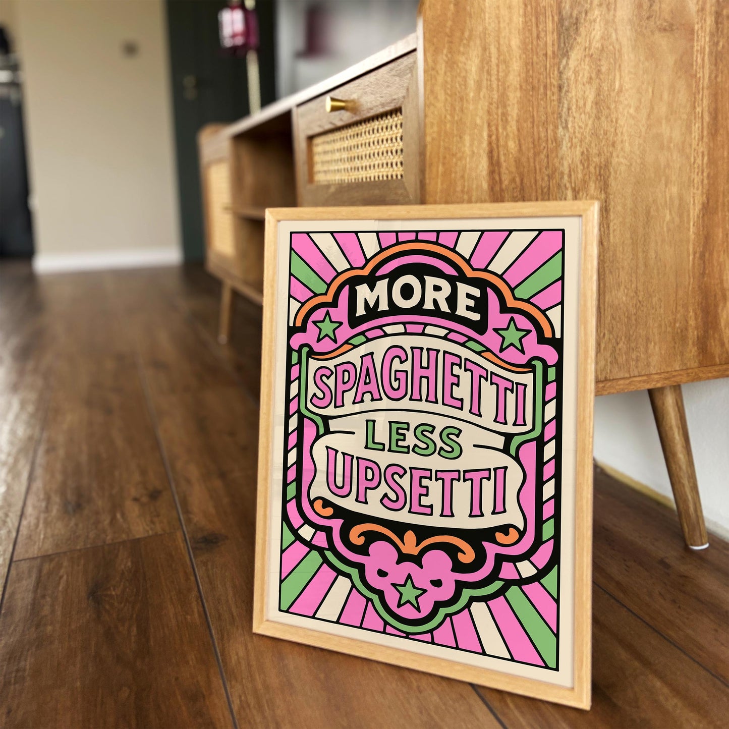 More Spaghetti Less Upsetti Poster - Funhouse Quote Art Print