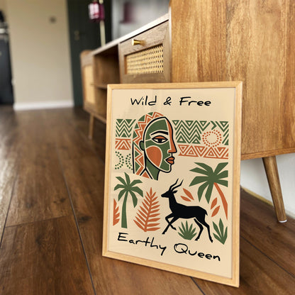 Earthy Queen Wild & Free Poster