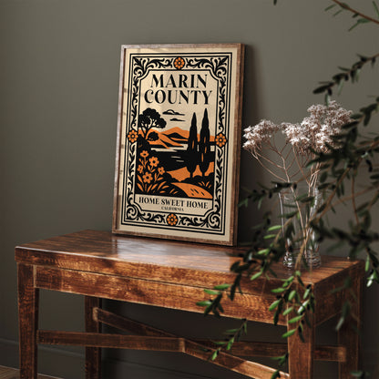 Marin County Home Sweet Home California Poster