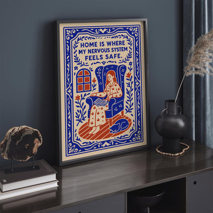 Home Is Where I Feel Safe Poster - Quote Wall Art