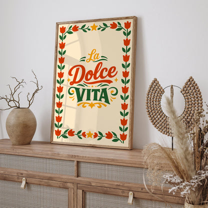 La Dolce Vita Italian Quote Poster