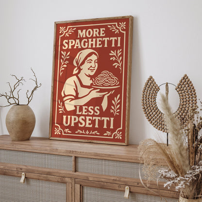 Italian Mama Spaghetti Quote Art Poster