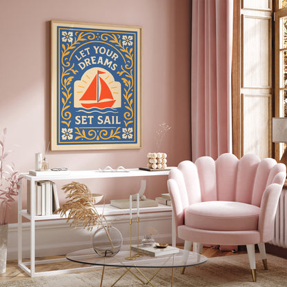 Let Your Dreams Set Sail Poster – Blue Travel Wall Art