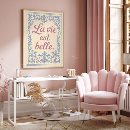 La Vie Est Belle Poster - French Wall Art Print
