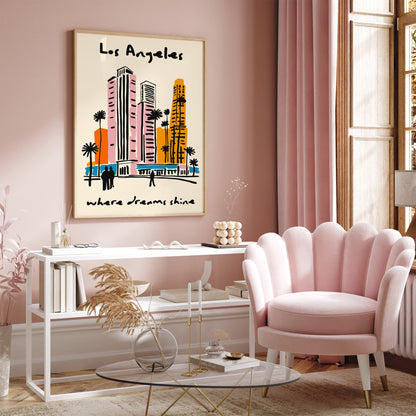 Los Angeles Where Dreams Shine Poster