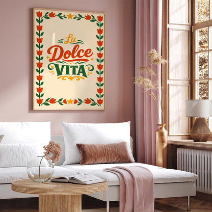 La Dolce Vita Italian Quote Poster