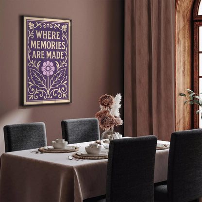 Where Memories Are Made Poster, Purple Floral Victorian Art Print