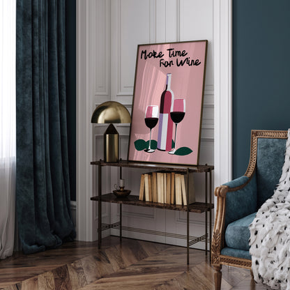 Make Time For Wine Pink Wall Art