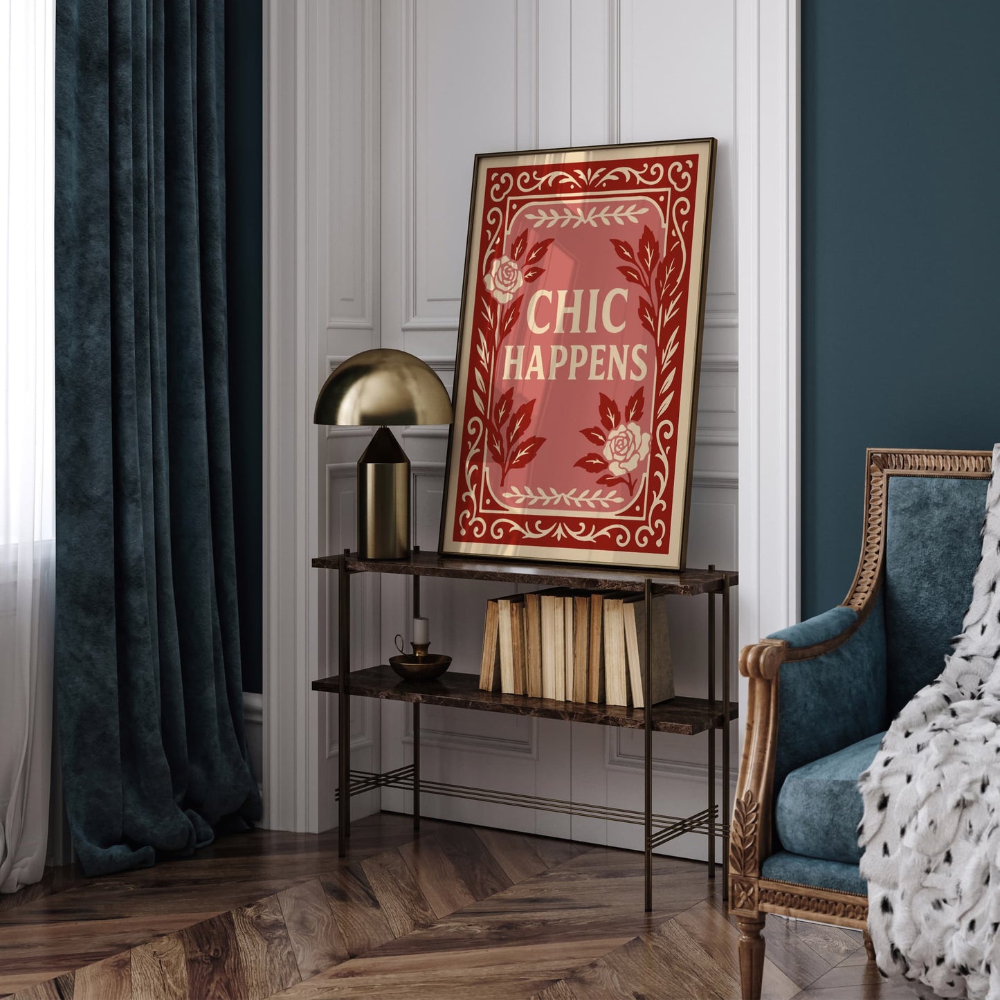 Chic Happens Poster - Funny Quote Print