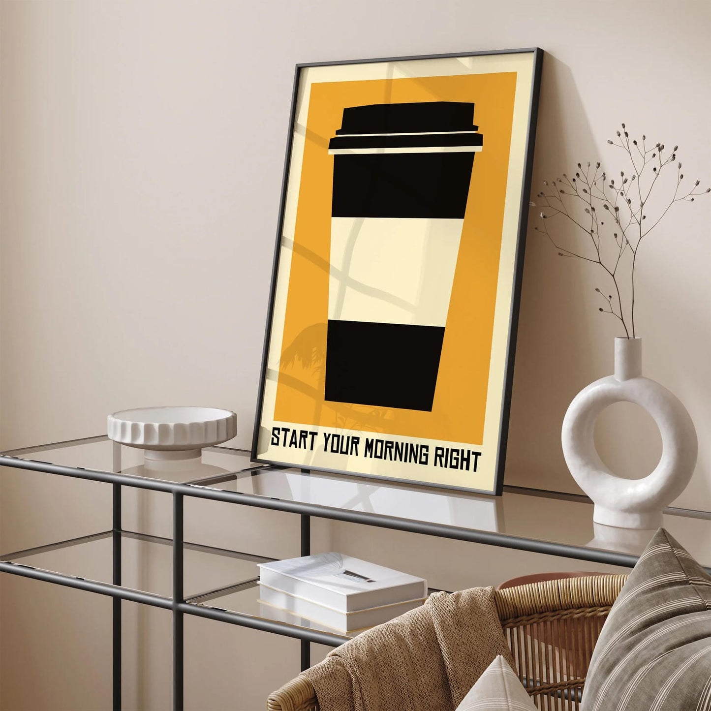 Start Your Morning Right - Coffee Poster
