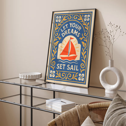 Let Your Dreams Set Sail Poster – Blue Travel Wall Art