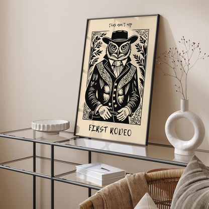 This Isn't My First Rodeo Poster, Funny Western Wall Art