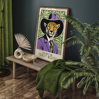 This Ain't My First Rodeo Cheetah Art Print