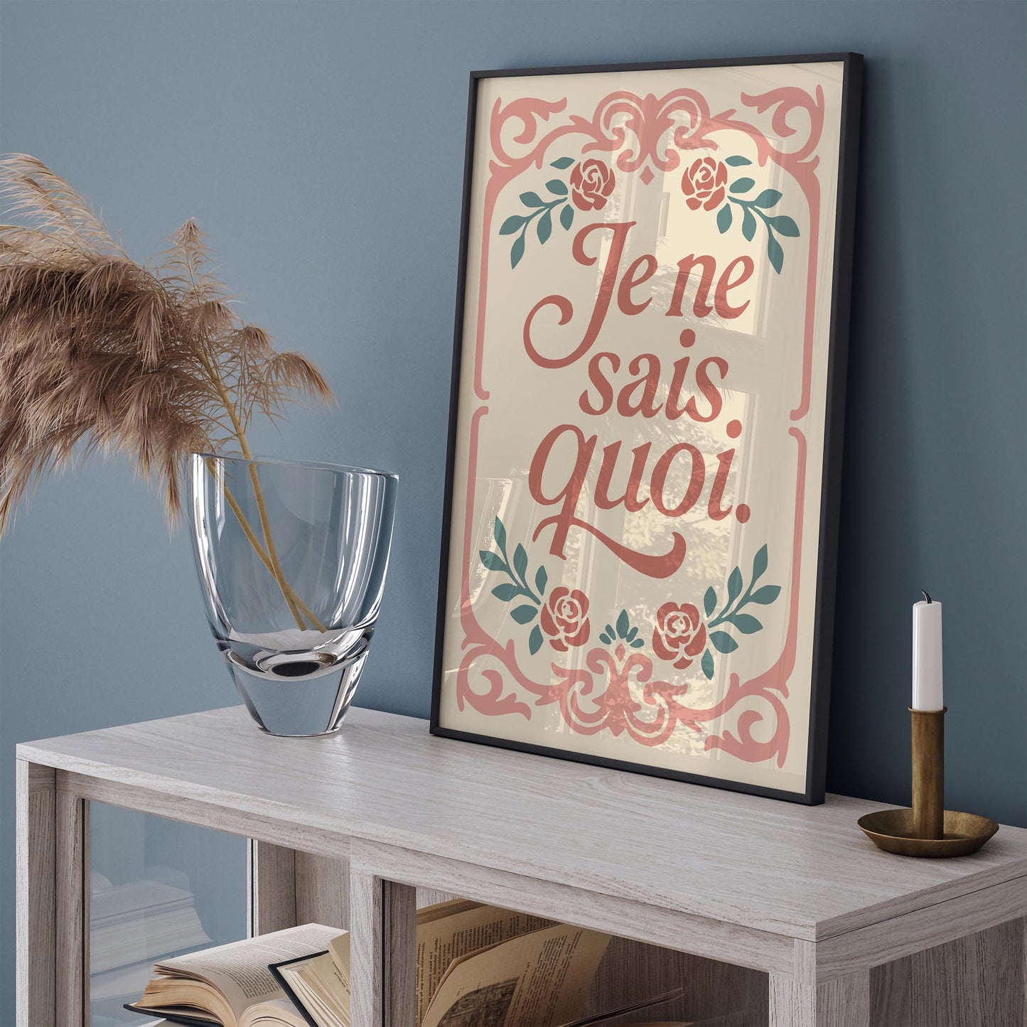 Je Ne Sais Quoi Poster - Château Core Quote Print