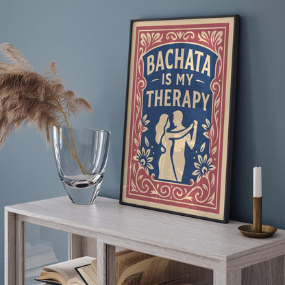 Bahata Is My Therapy Poster