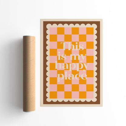 This Is My Happy Place Poster - Retro Checkerboard Wall Art