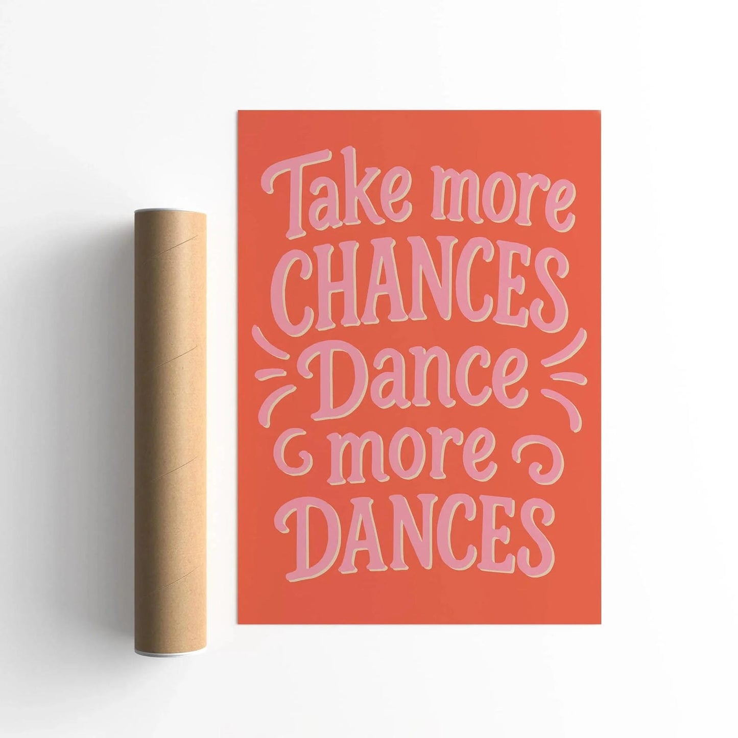 Take more chances dance more dances Poster
