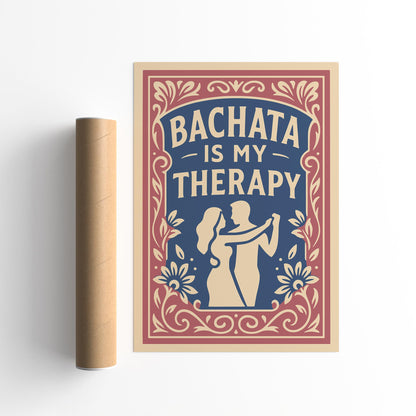 Bahata Is My Therapy Poster