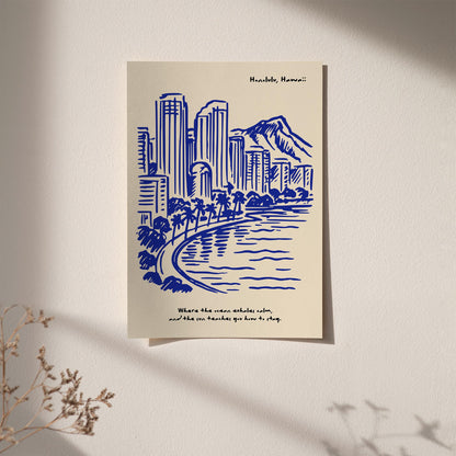 Honolulu Hawaii Poster - Blue Hawaii Quote Print