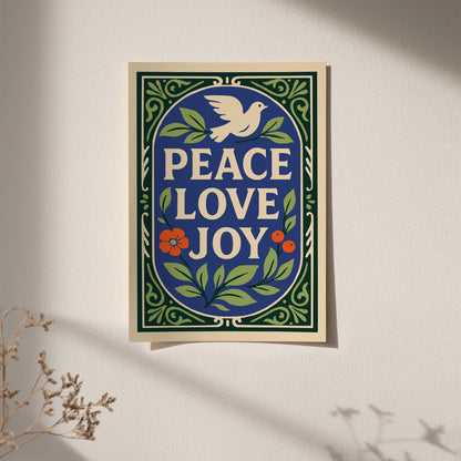 Peace Love Joy Poster – Dove & Floral Wall Art