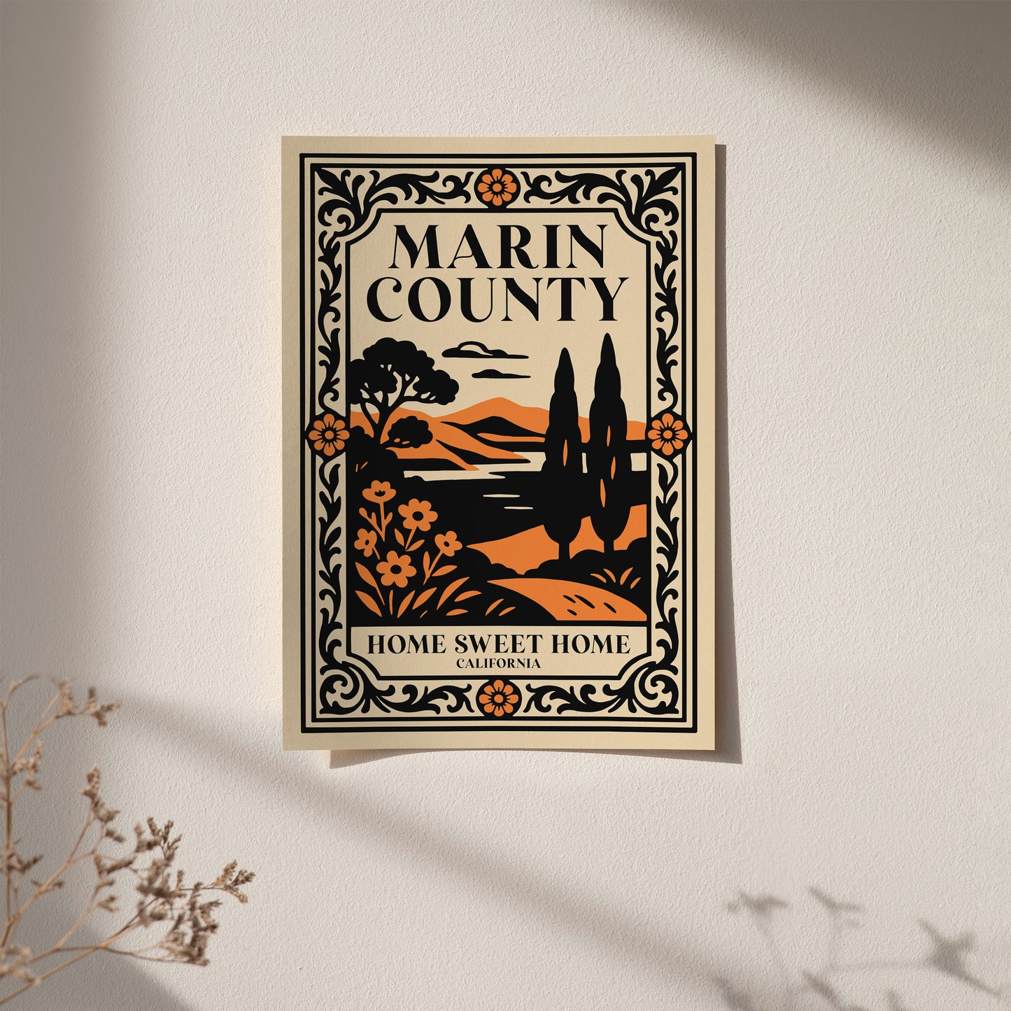 Marin County Home Sweet Home California Poster