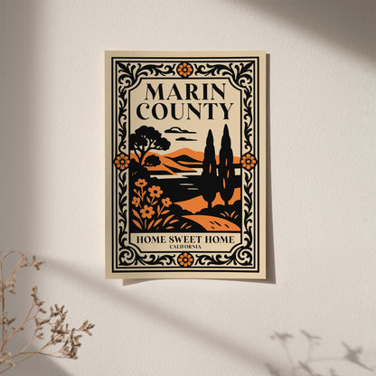 Marin County Home Sweet Home California Poster