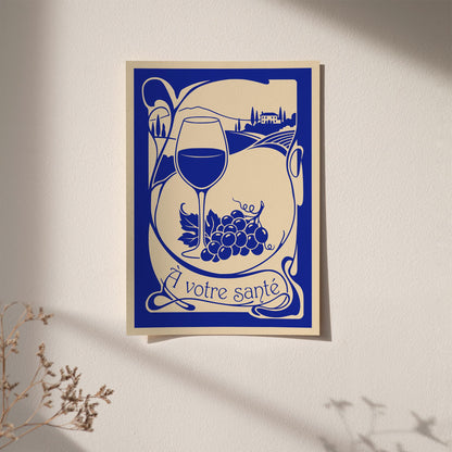 À Votre Santé French Wine Poster