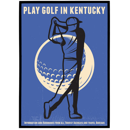 Play Golf in Kentucky Retro Poster