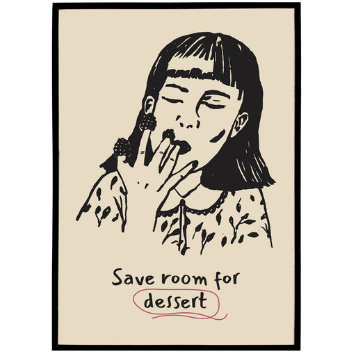 Save Room for Dessert Poster