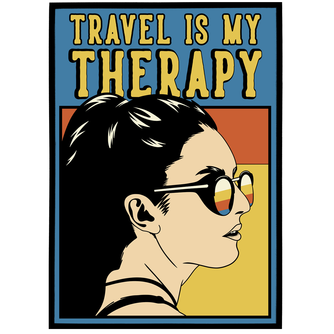 Travel Is My Therapy Poster