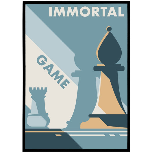 IMMORTAL GAME - chess poster