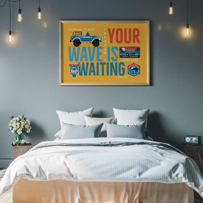 Your Wave is Waiting Travel Print